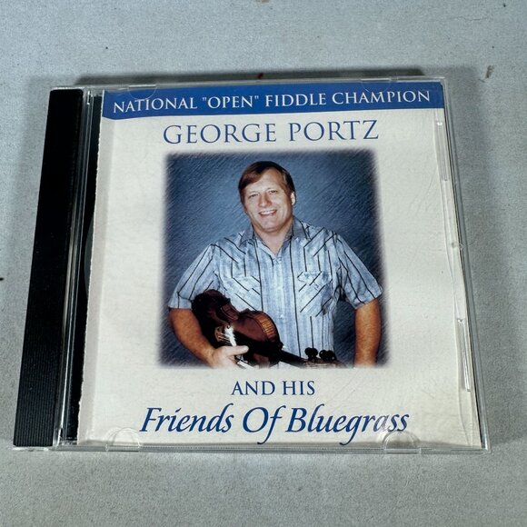 George Portz And His Friends Of Bluegrass CD National Open Fiddle Champion Album - Picture 1 of 3